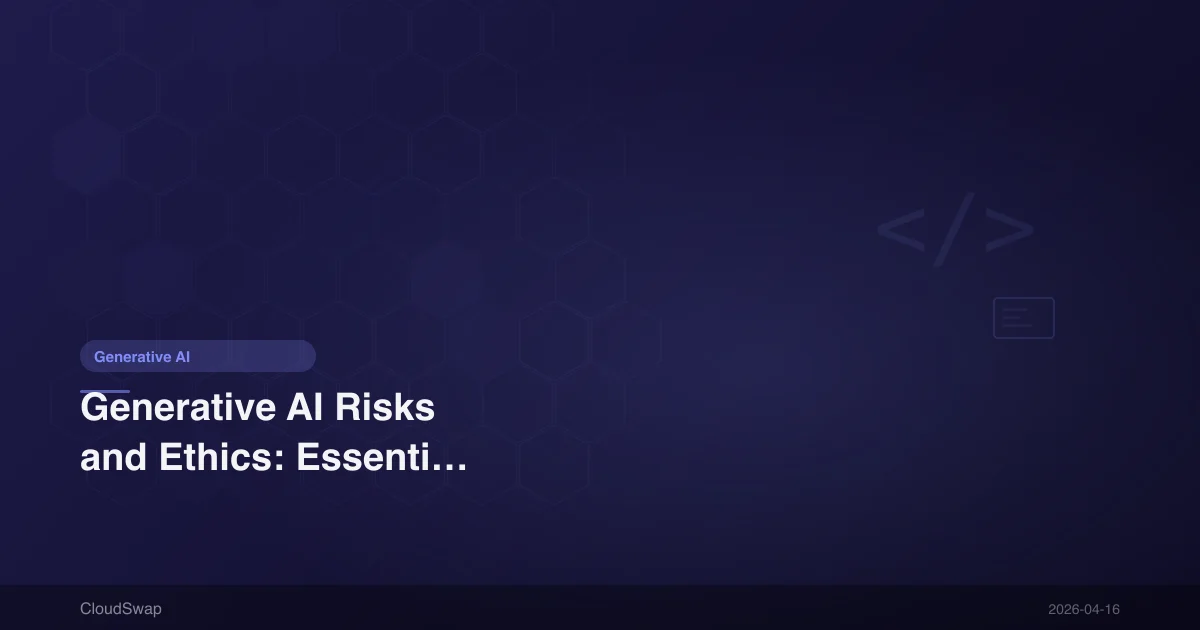 生成式 AI 的風險與倫理：企業導入前必讀的資安指南｜附 Checklist