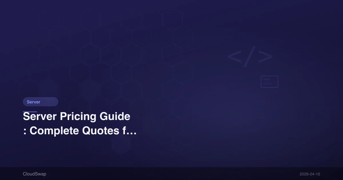 伺服器價格指南：從入門到企業級完整報價【2025更新】