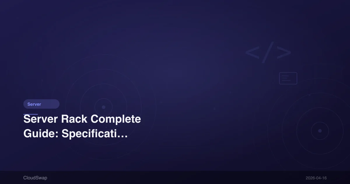 伺服器機櫃完整指南：規格、選購與安裝【2025】