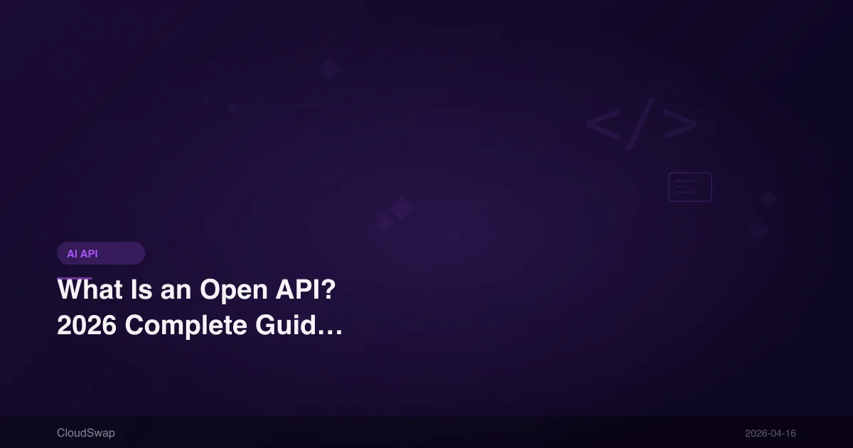 Open API 是什麼？2026 年開放 API 與 OpenAPI 規範完整解析